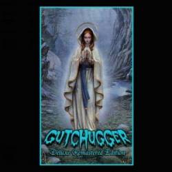 Gutchugger : Gutchugger (Deluxe Remastered Edition)